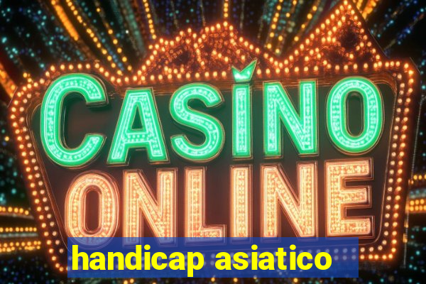 handicap asiatico -0,25